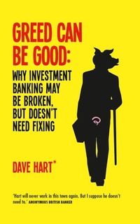 Enlarge image Cover: Greed Can Be Good - Elliott & Thompson