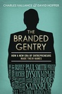 Cover: The Branded Gentry - Elliott & Thompson