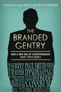 Enlarge image Cover: The Branded Gentry - Elliott & Thompson