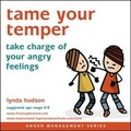 Cover: Tame Your Temper - Firstwayforward Audio Books