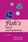 Cover: Fish's Clinical Psychopathology - RCPsych Publications