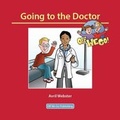Cover: Going to the Doctor - Off We Go Publishing