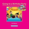 Cover: Going to a Birthday Party - Off We Go Publishing
