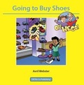 Cover: Going to Buy Shoes - Off We Go Publishing