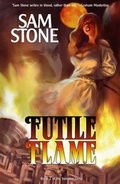 Cover: Futile Flame - The House of Murky Depths