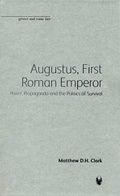 Cover: Augustus, First Roman Emperor - Bristol Phoenix Press