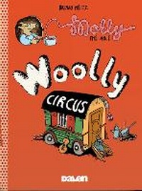 Enlarge image Cover: Molly the Mole: Woolly Circus - Dalen (Llyfrau) Cyf