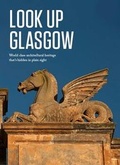 Cover: Look Up Glasgow - Freight Books