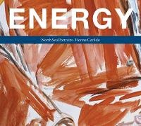 Abbildung von: Energy: North Sea Portraits - National Galleries of Scotland