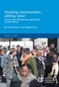 Cover: Funding Communities, Adding Value - Community Development Foundation