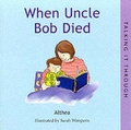 Cover: When Uncle Bob Died - Happy Cat Books