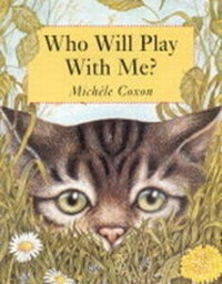 Enlarge image Cover: Who Will Play with Me? - Happy Cat Books