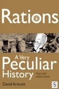 Cover: Rations, A Very Peculiar History - Andrews UK