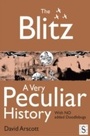 Cover: The Blitz, a Very Peculiar History - Salariya