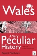 Cover: Wales, A Very Peculiar History - Andrews UK