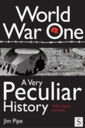Cover: World War One, A Very Peculiar History - Andrews UK