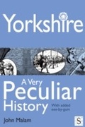 Cover: Yorkshire, a Very Peculiar History - Salariya