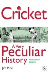 Enlarge image Cover: Cricket, A Very Peculiar History - Andrews UK