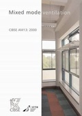 Cover: AM13 Mixed Mode Ventilation Systems 2000 - Chartered Institution of Building Services Engineers