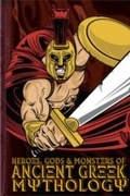 Cover: Heroes, Gods and Monsters of Ancient Greek Mythology - Andrews UK