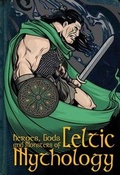 Cover: Heroes, Gods and Monsters of Celtic Mythology - Book House