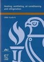Cover: CIBSE Guide B: Heating, Ventilating, Air Conditioning and Refrigeration 2001 - Chartered Institution of Building Services Engineers