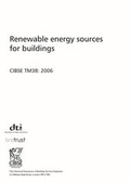 Cover: TM38 Renewable Energy Sources for Buildings 2006 - Chartered Institution of Building Services Engineers