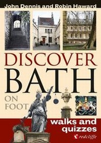 Abbildung von: Discover Bath on Foot - Redcliffe Press Ltd