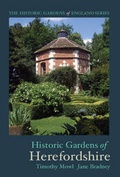 Cover: Historic Gardens of Herefordshire - Redcliffe Press Ltd