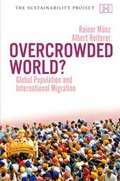 Cover: Overcrowded World? - Global Population and International Migration - Haus Publishing