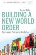 Cover: Building a New World Order - Sustainable Policies for the Future - Haus Publishing