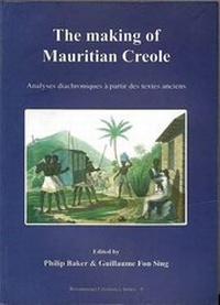 Enlarge image Cover: The Making of Mauritian Creole - Battlebridge Publications