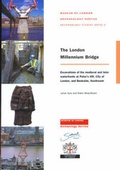 Cover: The London Millennium Bridge - Museum of London Archaeology Service