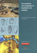 Cover: Prehistory and Topography of Southwark and Lambeth - Museum of London Archaeology Service