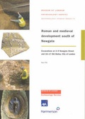 Cover: Roman and Medieval Development South of Newgate - Museum of London Archaeology Service