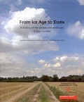 Cover: From Ice Age to Essex - Museum of London Archaeology Service