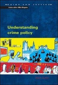 Enlarge image Cover: Understanding Crime Policy - Open University Press