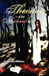Enlarge image Cover: Theodore in November - Jeremy Mills Publishing