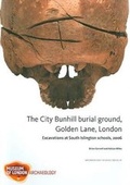 Cover: The City Bunhill Burial Ground, Golden Lane, London - Museum of London Archaeology