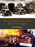 Cover: 100 Years of the British Fire Engine - Jeremy Mills Publishing