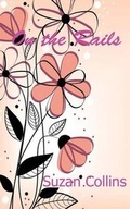 Cover: On the Rails - New Generation Publishing