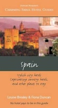Cover: Spain & Islands Charming Small Hotels - Duncan Petersen Publishing Ltd
