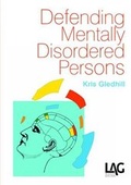 Cover: Defending Mentally Disordered Persons - Legal Action Group