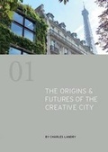 Cover: The Origins & Futures of the Creative City - Comedia