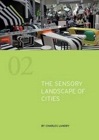 Enlarge image Cover: The Sensory Landscape of Cities - Comedia