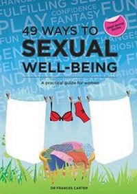 Enlarge image Cover: 49 Ways to Sexual Well-Being - Step Beach Press
