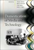 Cover: Domestication of Media and Technology - Open University Press