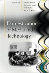 Enlarge image Cover: Domestication of Media and Technology - Open University Press