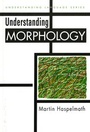 Cover: Understanding Morphology - Hodder Arnold