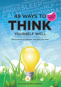 Enlarge image Cover: 49 Ways to Think Yourself Well - Step Beach Press